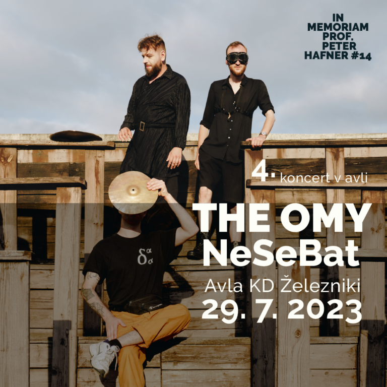 4. Avla KD Železniki, 29. 7.2023: THE OMY (industrial jazz hiphop punk) + NeSeBat (garage punk, new wave)