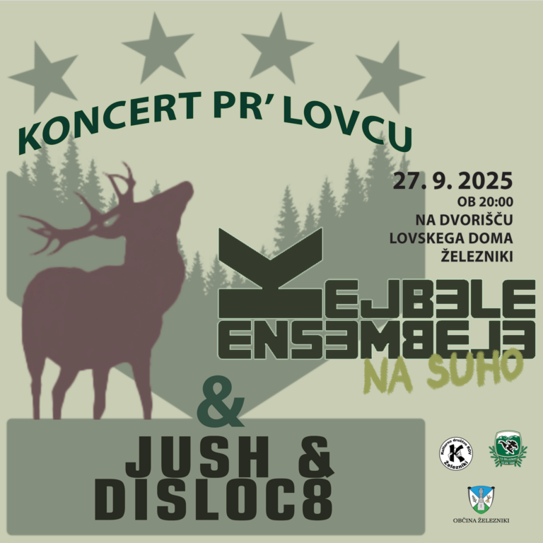 Koncert Pr’Lovcu – Kejbele Ensembele + Jush&Disloc8