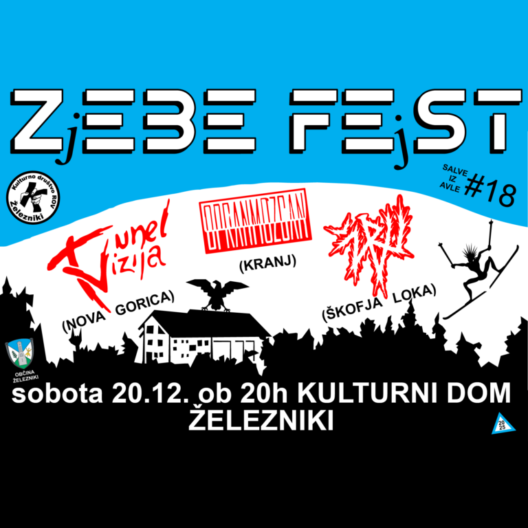 ZjEBE FEjST – Salve iz Avle #18  – TUNELVIZIJA + OPRAN MOŽGAN + ŽBU