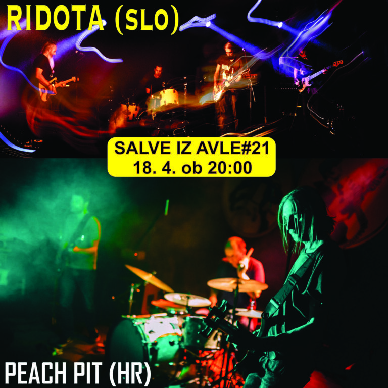 Salve iz avle#20 – RIDOTA + PEACH PIT, 18. 4. 2026